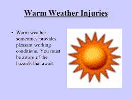 Warm Weather Injuries